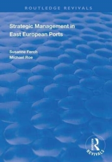 Image for Strategic Management in East European Ports