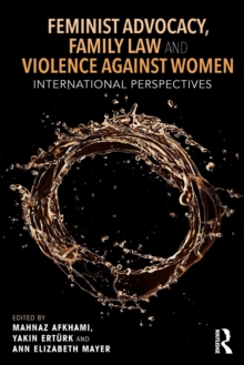 Image for Feminist Advocacy, Family Law and Violence against Women