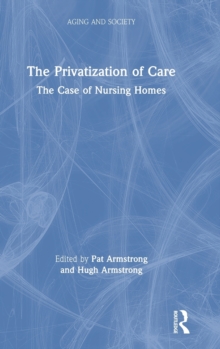 Image for The Privatization of Care
