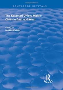 Kalamari Union: Middle Class in East and West