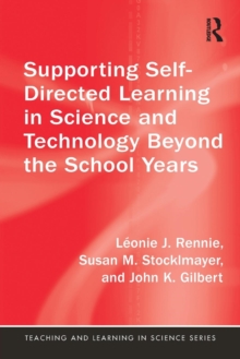 Image for Supporting self-directed learning in science and technology beyond the school years