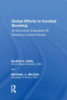 Global Efforts to Combat Smoking: An Economic Evaluation of Smoking Control Policies