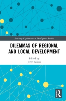 Image for Dilemmas of Regional and Local Development