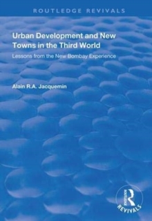 Urban Development and New Towns in the Third World