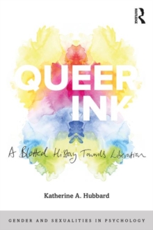 Image for Queer Ink: A Blotted History Towards Liberation