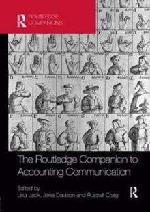 The Routledge Companion to Accounting Communication