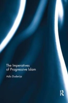 Imperatives of Progressive Islam