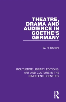 Image for Theatre, drama and audience in Goethe's Germany