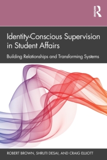 Image for Identity-Conscious Supervision in Student Affairs
