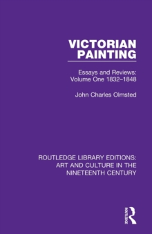 Image for Victorian painting  : essays and reviewsVolume two,: 1849-1860