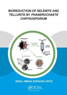 Image for Bioreduction of Selenite and Tellurite by Phanerochaete Chrysosporium