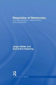 Requisites of Democracy