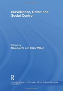 Surveillance, Crime and Social Control