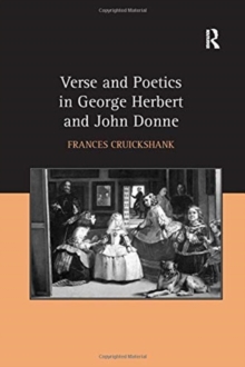 Verse and Poetics in George Herbert and John Donne