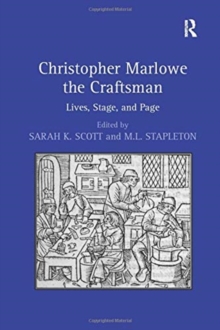 Christopher Marlowe the Craftsman