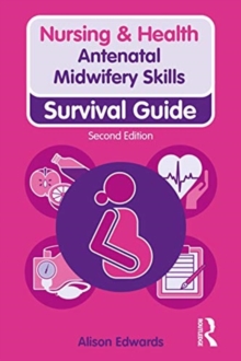 Image for Antenatal midwifery skills  : survival guide