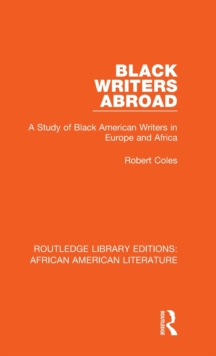 Black Writers Abroad: A Study of Black American Writers in Europe and Africa