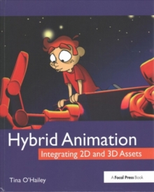 Image for Hybrid Animation : Integrating 2D and 3D Assets