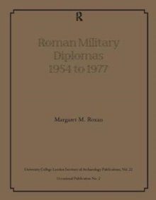 Roman Military Diplomas 1954 to 1977