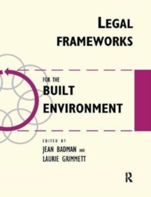 Image for Legal Frameworks for the Built Environment