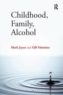 Image for Childhood, Family, Alcohol