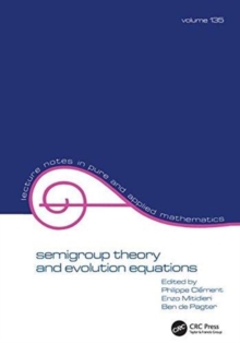 Semigroup Theory and Evolution Equations