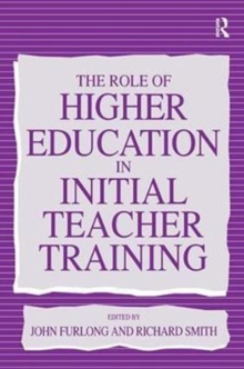 Role of Higher Education in Initial Teacher Training