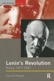 Image for Lenin's revolution  : Russia, 1917-1921