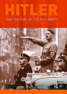 Image for Hitler and the rise of the Nazi Party