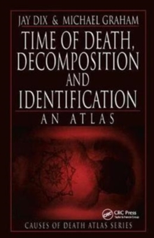 Image for Time of Death, Decomposition and Identification