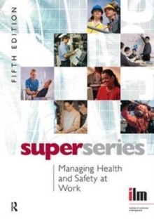 Managing Health and Safety at Work