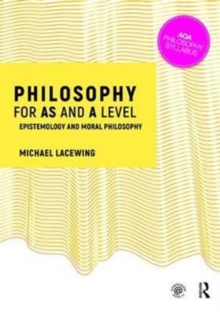 Image for Philosophy for AS and A level: Epistemology and moral philosophy