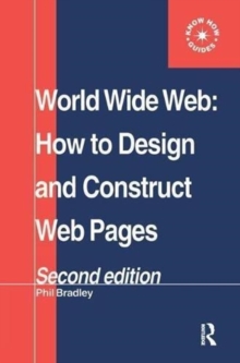 Image for World Wide Web  : how to design and construct Web pages