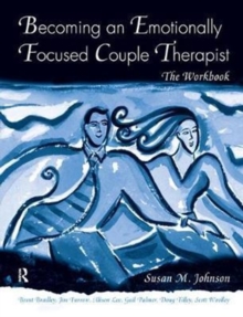 Image for Becoming an Emotionally Focused Couple Therapist