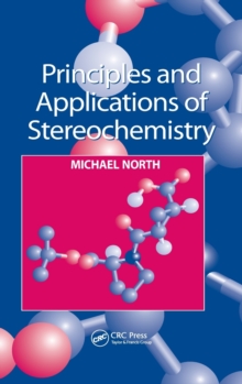 Principles and Applications of Stereochemistry