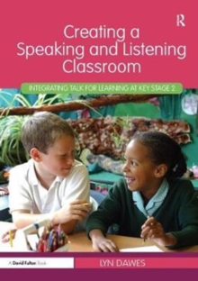 Image for Creating a Speaking and Listening Classroom