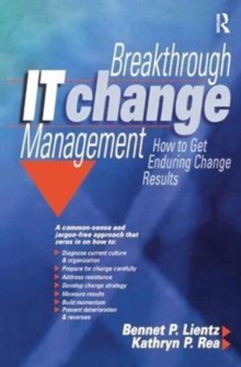 Image for Breakthrough IT Change Management