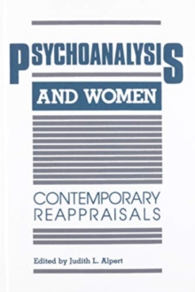 Image for Psychoanalysis and women  : contemporary reappraisals