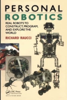 Image for Personal robotics  : real robots to construct, program, and explore the world