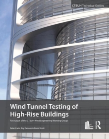 Wind Tunnel Testing of High-Rise Buildings