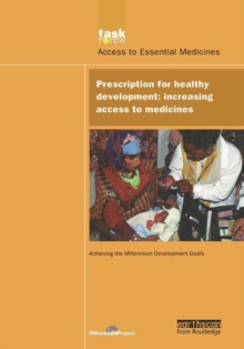 UN Millennium Development Library: Prescription for Healthy Development