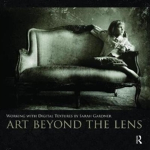 Art Beyond the Lens
