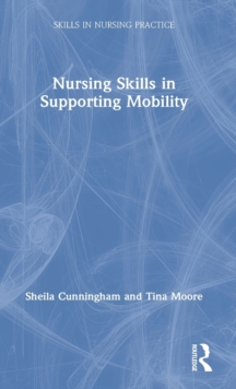 Image for Nursing skills in supporting mobility