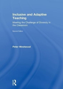 Image for Inclusive and adaptive teaching  : meeting the challenge of diversity in the classroom
