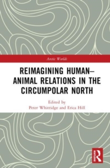 Image for Reimagining human-animal relations in the circumpolar north