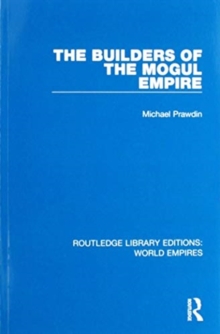 Builders of the Mogul Empire