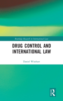 Drug Control and International Law