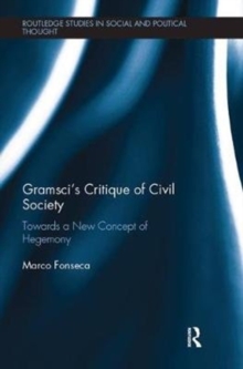 Gramsci's Critique of Civil Society