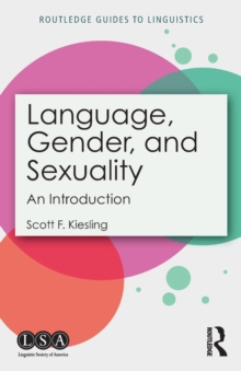 Language, Gender, and Sexuality: An Introduction