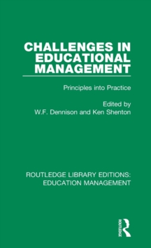 Challenges in Educational Management: Principles into Practice